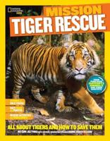 Mission Tiger Rescue