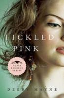 Tickled Pink: Class Reunion Series - Book 3