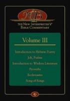 The New Interpreter's¬ Bible Commentary Volume III