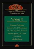 The New Interpreter's¬ Bible Commentary Volume X