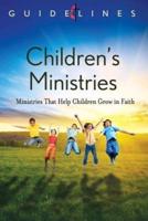 Guidelines 2013-2016 Childrens Ministries