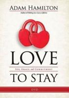 Love to Stay DVD