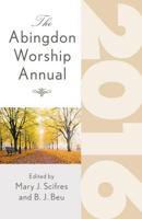 The Abingdon Worship Annual 2016