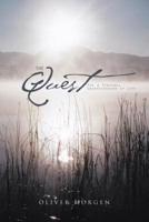 The Quest: For a Personal Understanding of Life