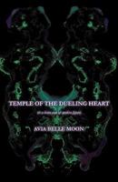 Temple of the Dueling Heart