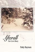 Afterall: Our Love Story