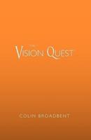 The Vision Quest