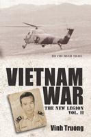 Vietnam War: The New Legion Vol. 2