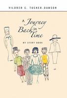 A Journey Back in Time: My Story Book