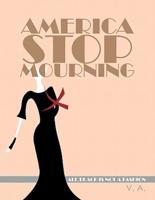 America Stop Mourning: All Black Is Not a Fashion
