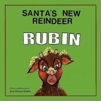 Santa's New Reindeer, RUBIN