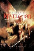 The Book of Revelation: A Clear and Precise Understanding