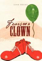 Fears of a Clown: A Collection of Short, Short Stories