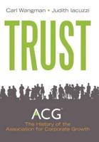Trust: A History of Building Community 1954 - 2011