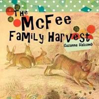THe McFee FaMiLy HarVeSt