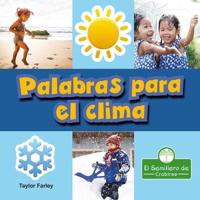 Palabras Para El Clima (Weather Words)