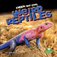 Weird Reptiles