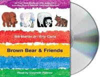 Brown Bear & Friends