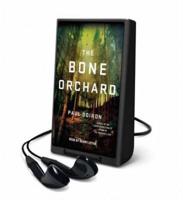 The Bone Orchard