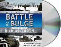 Battle of the Bulge [The Young Readers Adaptation]