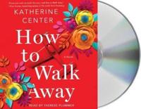 How to Walk Away