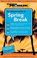 The Ultimate Guide to Spring Break 2009