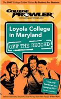 College Prowler Loyola College in Maryland Off The Record