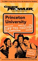 College Prowler Princeton University Off the Record