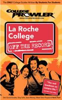 La Roche College Off the Record