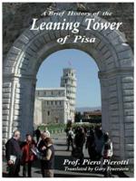 A Brief History of the Leaning Tower of Pisa