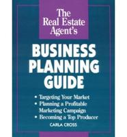 Real Estate Agent's Business Planning Guide