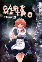 Dark Metro. Volume 2