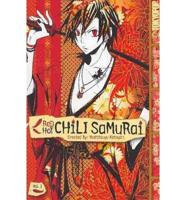 Red Hot Chili Samurai