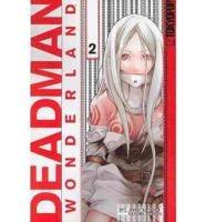 Deadman Wonderland Volume 2 GN