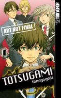 Totsugami Volume 1