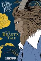 Beauty and the Beast. The Beast's Tale