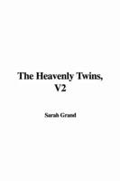 The Heavenly Twins, V2