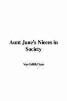 Aunt Jane's Nieces in Society