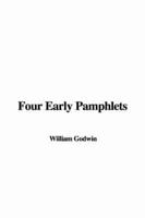 Four Early Pamphlets