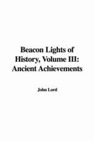 Beacon Lights of History, Volume III
