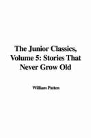 The Junior Classics, Volume 5