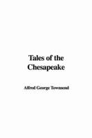 Tales of the Chesapeake