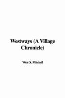 Westways (A Village Chronicle)