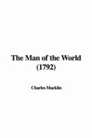 The Man of the World (1792)