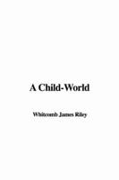 A Child-world
