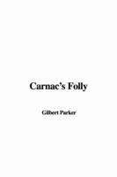 Carnac's Folly