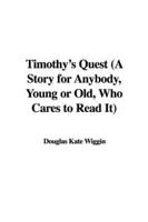 Timothy's Quest