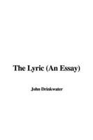 The Lyric (An Essay)