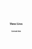 Three Lives