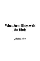 What Sami Sings with the Birds